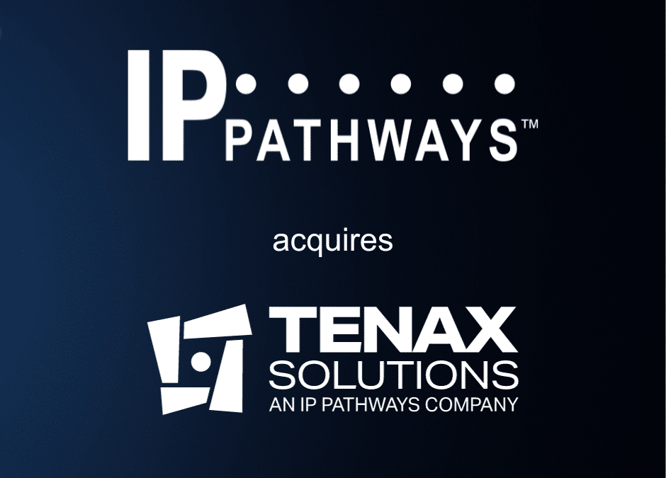 IP Pathways Acquires Tenax Solutions to Expand Security and Compliance Offerings